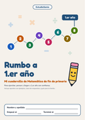 Rumbo a 1.er año: Matemática para hacer en casa + Juegos de regalo