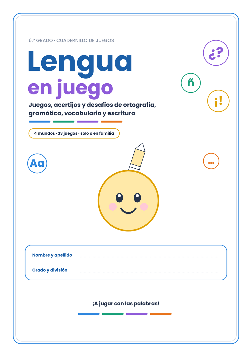 Cuadernillo - Listos para secundaria + Bonus para aprender Lengua jugando